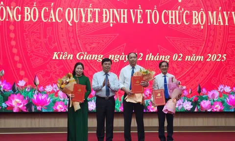 Kiên Giang: Công bố quyết định tinh gọn tổ chức bộ máy hiệu lực, hiệu quả