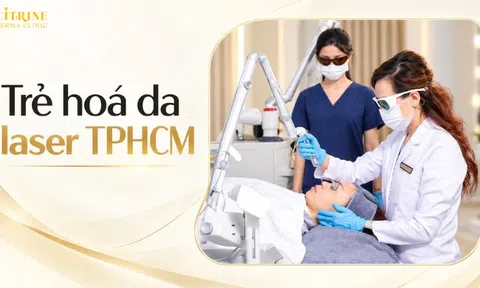 Trẻ hóa da laser TP.HCM: Nên chọn loại nào cho tình trạng da của bạn?