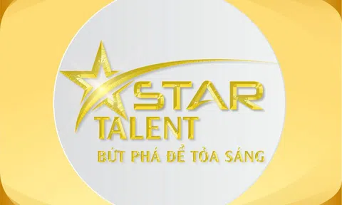 Chính thức khởi động cuộc thi Star Talent - “Bứt phá để tỏa sáng” mùa đầu tiên