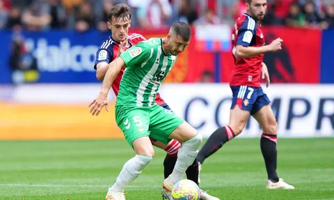Nhận định, dự đoán Real Betis vs Osasuna, 20h00 ngày 29/10/2023