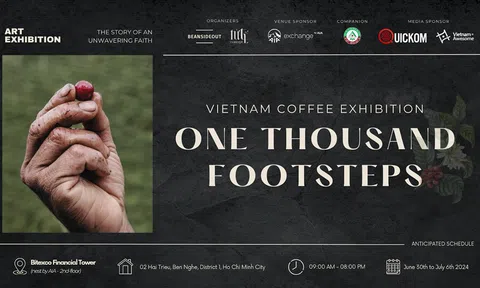 Đến với triển lãm cà phê “One thousand Footsteps - The story of an unwavering faith” để thấy rằng trong từng ngụm cà phê bạn thưởng thức, có cả một câu chuyện về hy vọng và sự kiên cường