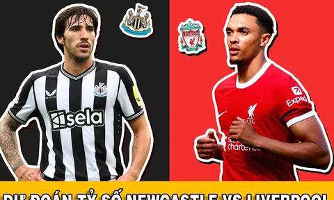 Dự đoán tỷ số Newcastle vs Liverpool: The Kops ngã ngựa, bảng xếp hạng Ngoại hạng Anh 'có biến'?