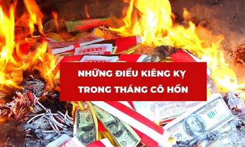 Những điều nên và không nên làm trong tháng cô hồn dưới góc nhìn chuyên gia