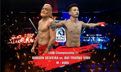 Robson Oliveira “nhảy hạng”, cơ hội trở thành nhà vô địch LION Championship hạng cân 60kg