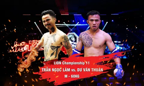 LION Championship 11: ‘Conor McGregor Việt Nam’ trở lại sau chấn thương