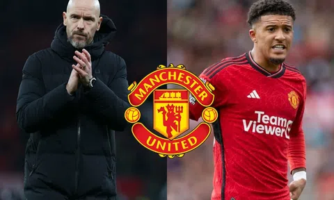 Ten Hag lên tiếng và Sancho tỏ thái độ, fan MU 'mở cờ trong bụng'