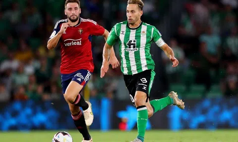 Nhận định, dự đoán Osasuna vs Betis, 19h00 ngày 05/05/2024