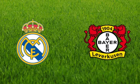 Kịch bản điên rồ nhất tại Siêu Cúp châu Âu: Leverkusen đối đầu Real Madrid