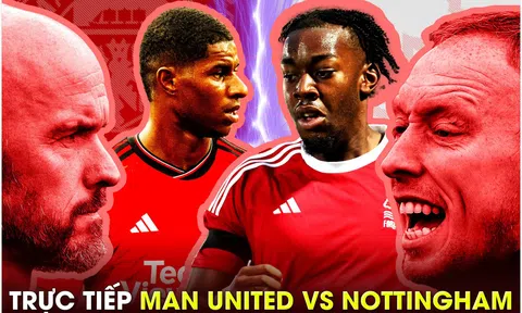 Trực tiếp bóng đá MU vs Nottingham - Vòng 3 Ngoại hạng Anh; Link xem bóng đá trực tuyến FULL HD