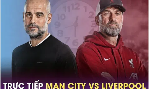 Xem trực tiếp bóng đá Man City vs Liverpool ở đâu, kênh nào? Link xem trực tiếp Ngoại hạng Anh HD