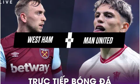 Trực tiếp bóng đá West Ham vs MU, 19h30 ngày 23/12; Link xem Ngoại hạng Anh trên K+ FULL HD