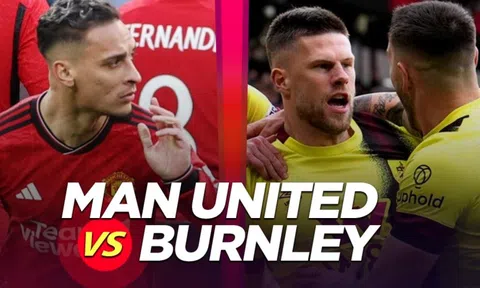 Xem trực tiếp bóng đá MU vs Burnley ở đâu, kênh nào? Link xem trực tiếp Man Utd Ngoại hạng Anh K+ HD