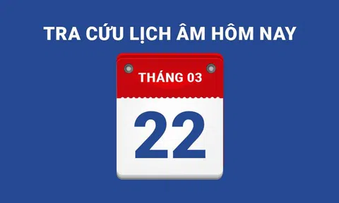 Lịch âm hôm nay 22/03 và những điều cấm kỵ