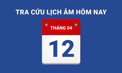 Lịch âm hôm nay 12/04 và những điều cấm kỵ