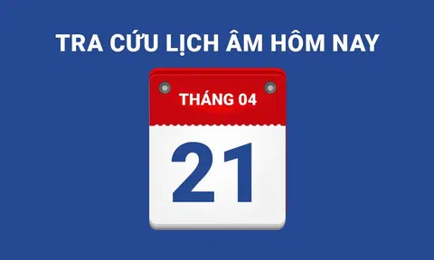 Lịch âm hôm nay 21/04 và những điều cấm kỵ