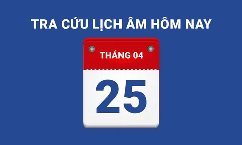 Lịch âm hôm nay 25/04 và những điều cấm kỵ