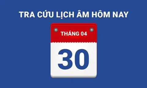 Lịch âm hôm nay 30/04 và những điều cấm kỵ