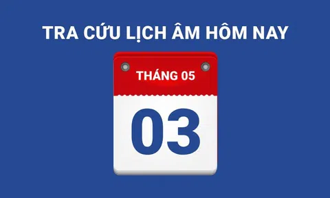 Lịch âm hôm nay 03/05 và những điều cấm kỵ