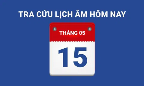 Lịch âm hôm nay 15/05 và những điều cấm kỵ