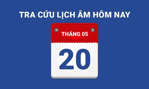 Lịch âm hôm nay 20/05 và những điều cấm kỵ