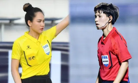 FIFA bổ nhiệm 2 nữ trọng tài Việt Nam cầm còi ở giải quốc tế
