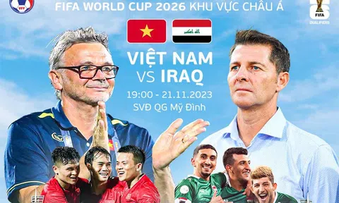 Xem trực tiếp trận đấu giữa tuyển Việt Nam vs Iraq ở đâu, kênh nào?