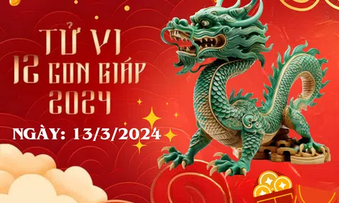 Tử vi 12 con giáp hôm nay ngày 13/3/2024: Tuổi Mão sắp đổi đời, tuổi Ngọ buông bỏ, tuổi Dậu dễ bị lừa