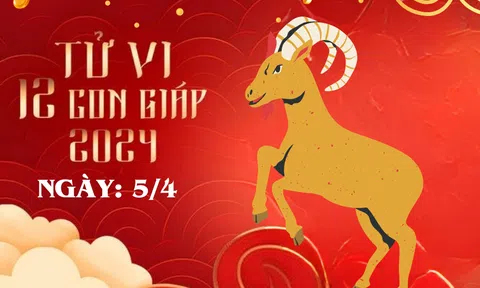 Tử vi 12 con giáp hôm nay ngày 5/4/2024: Tuổi Tỵ có tin vui, tuổi Ngọ thận trọng, tuổi Tuất buông bỏ