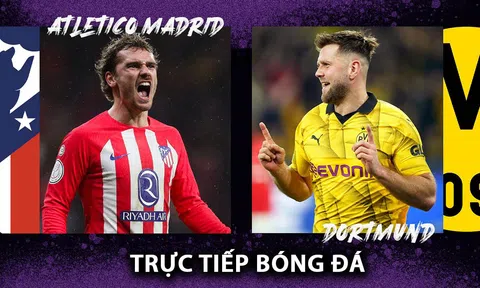 Xem trực tiếp bóng đá Atletico Madrid vs Dortmund ở đâu, kênh nào? Link xem trực tuyến Tứ kết Cúp C1