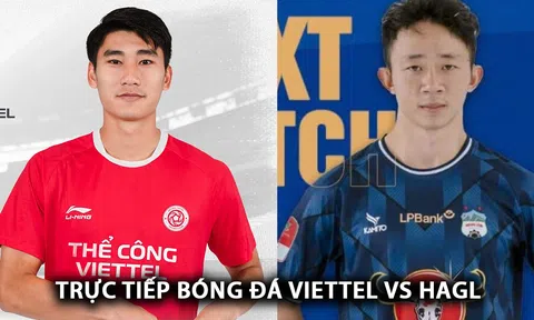 Trực tiếp bóng đá Viettel vs HAGL - Vòng 16 V.League: Tiến Dũng khiến Hoàng Đức bất lực?