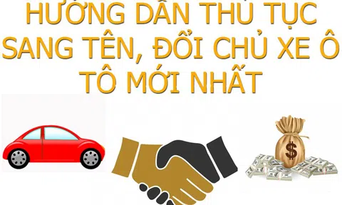 9 bước QUAN TRỌNG làm thủ tục sang tên xe theo quy định mới 2023