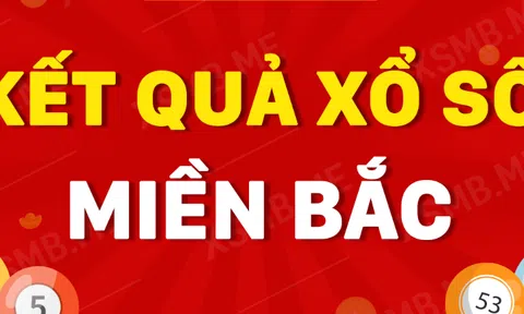 XSMB hôm nay 22/02 - Kết quả xổ số miền Bắc