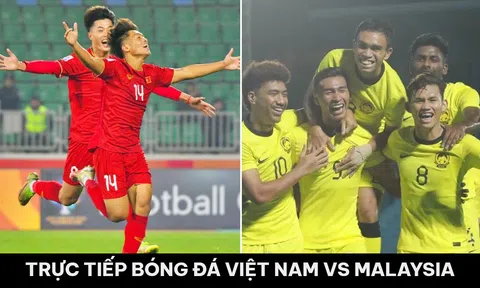 Xem trực tiếp bóng đá U23 Việt Nam vs U23 Malaysia ở đâu, kênh nào? Trực tiếp bán kết U23 Đông Nam Á