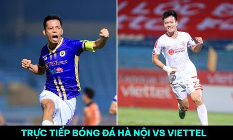 Xem trực tiếp bóng đá Hà Nội FC vs Viettel FC ở đâu, kênh nào? Link xem trực tuyến V.League 2023