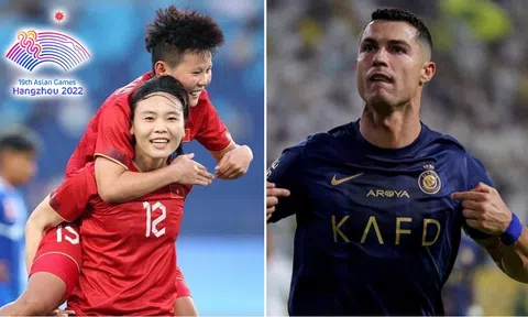 Kết quả bóng đá hôm nay: ĐT nữ Việt Nam đại thắng ở ASIAD 2023; Ronaldo lập kỷ lục cùng Al Nassr