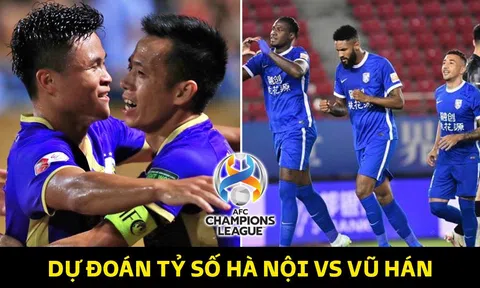 Dự đoán tỷ số Hà Nội FC vs Wuhan Three Towns - AFC Champions League: 'Bài tẩy' của HLV Troussier tỏa sáng?