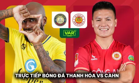 Trực tiếp bóng đá Thanh Hóa vs CAHN - Vòng 14 V.League: Tân HLV ĐT Việt Nam nhận quà từ Quang Hải?
