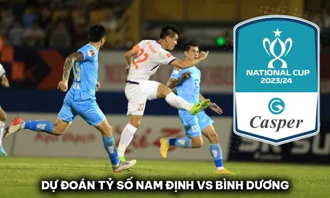 Dự đoán tỷ số Nam Định vs Bình Dương - Tứ kết Cúp QG 2023/24: Tân HLV ĐT Việt Nam nhận tin vui?