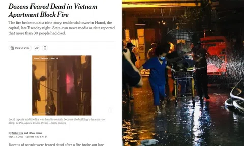 New York Times, CNN và loạt tờ báo nước ngoài đưa tin về vụ cháy chung cư mini kinh hoàng tại Hà Nội