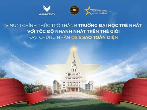 VinUni trở thành Đại học trẻ nhất thế giới đạt chứng nhận QS 5 sao