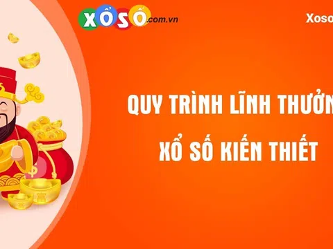 Tất tần tật về quy trình lĩnh thưởng xổ số mới nhất