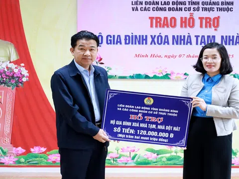 Liên đoàn Lao động tỉnh Quảng Bình hỗ trợ 120 triệu đồng xóa nhà tạm, nhà dột nát cho 24 hộ gia đình ở Minh Hóa
