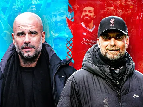 Đại chiến Liverpool vs Man City có thay đổi lớn