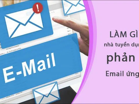 Nhà tuyển dụng không phản hồi email xin việc: 3 điều nên làm