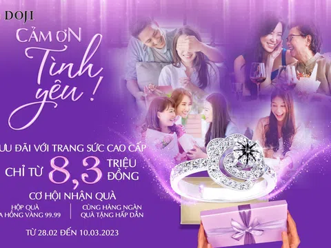 Quốc tế Phụ nữ 8/3 – DOJI ưu đãi trang sức chỉ từ 8,3 triệu đồng