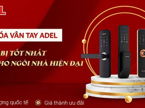 Khóa vân tay ADEL – trang bị an toàn cho ngôi nhà hiện đại