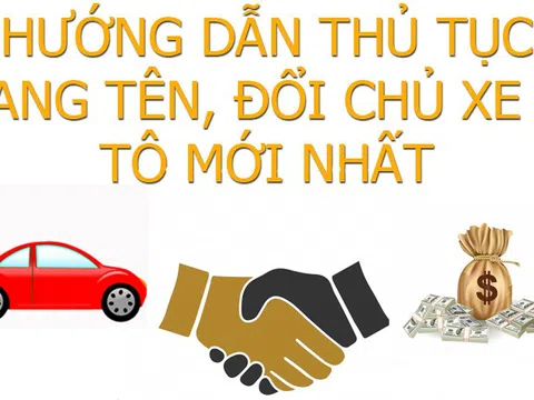 9 bước QUAN TRỌNG làm thủ tục sang tên xe theo quy định mới 2023