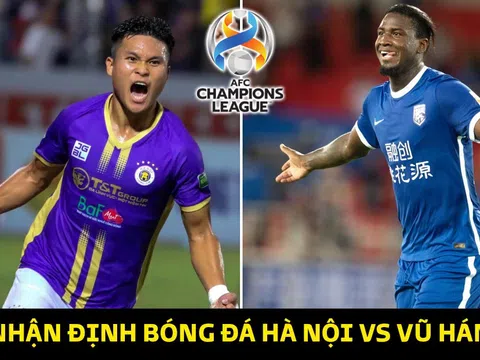 Nhận định bóng đá Hà Nội FC vs Wuhan Three Towns - AFC Champions League: Chiến thắng lịch sử?