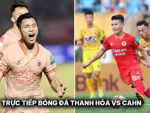 Xem trực tiếp bóng đá Thanh Hóa vs CAHN ở đâu, kênh nào? Link xem trực tuyến V.League 2023/24