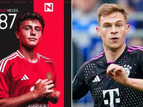 Tin chuyển nhượng mới nhất 11/6: Bayern đồng ý bán Kimmich cho Man Utd; Joao Neves chính thức đến MU?